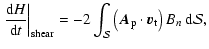 $\displaystyle \left. {\ensuremath{\mathchoice {\displaystyle\frac{{{\rm d}} H}{...
...left( {\vec A}_{\rm p}\cdot \vv_{\rm t}\right) B_{n} {\ {\rm d}} {\mathcal S} ,$