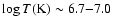 $\log T {\rm (K)} \sim 6.7{-}7.0$
