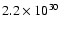 $2.2\times10^{30}$