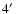 $4\hbox{$^\prime$ }$