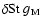 $\delta\mbox{St}~g_{\rm M}$