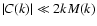 $\vert C(k)\vert\ll2kM(k)$