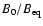 $B_0/B_{\rm eq}$