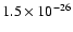 $1.5\times 10^{-26}$