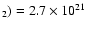 $_2) = 2.7\times 10^{21}$