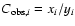 $C_{{\rm obs},i} = x_i/y_i$