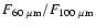 $F_{60~\rm\mu m}/F_{100~\rm\mu m}$