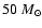 $50~M_\odot$