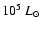 $10^5~L_\odot$
