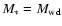 $M_{*} = M_{\rm wd}$
