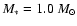 $M_*=1.0~M_\odot$