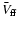 $\bar{V}_{\rm ff}$