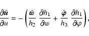 \begin{displaymath}\frac{\partial \hat{\vec u}}{\partial u}
= -\left(\frac{\hat...
...{3}}~
\frac{\partial h_{1}}{\partial \varphi} \right) {\rm ,}
\end{displaymath}