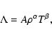 \begin{displaymath}\Lambda = A \rho^{\alpha} T^{\beta} ,
\end{displaymath}