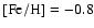 $\rm [Fe/H]=-0.8$