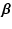 $\displaystyle \vec{\beta}$