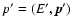 $p^{\prime} = (E^{\prime}, \vec{p}^{\prime})$