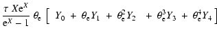 $\displaystyle \frac{\tau ~ X {\rm e}^{X}}{{\rm e}^{X}-1} ~ \theta_{\rm e} ~ \le...
...left. ~ + ~ \theta_{\rm e}^{3} Y_{3} ~ + ~ \theta_{\rm e}^{4} Y_{4} ~ \right] ~$