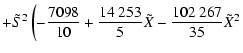 $\displaystyle + \tilde{S}^{2} \left( - \frac{7098}{10} + \frac{14~253}{5} \tilde{X} - \frac{102~267}{35} \tilde{X}^{2} \right.$