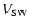 $V_{\rm SW}$
