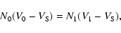 \begin{displaymath}N_0(V_0-V_{\rm S}) = N_1(V_1-V_{\rm S}),
\end{displaymath}