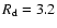 $R_{\rm d} = 3.2$