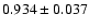 $0.934\pm0.037$