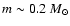 $m\sim 0.2~M_{\odot}$