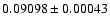 $0.09098\pm0.00043$