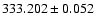 $333.202\pm0.052$