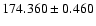 $174.360\pm0.460$