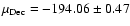 $\mu_{\rm Dec}=-194.06\pm0.47$