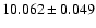 $10.062\pm0.049$