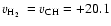 $v_{{\rm H}_2}~=v_{\rm CH} = +20.1$