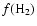 $f({\rm H}_2)$