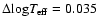 $\Delta{\log}T_{\rm eff}=0.035~$