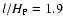 $l/H_{\rm P}=1.9$
