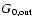 $G_{{\rm0,out}}$