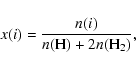 \begin{displaymath}x(i) = \frac{n(i)}{n({\rm H}) + 2n({\rm H_2})},
\end{displaymath}