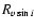 $R_{v\sin i}$