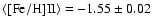 $\langle{\rm [Fe/H]II}\rangle = -1.55 \pm 0.02$