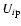 $U_{i{\rm p}}$