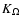 $K_\Omega$