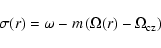 \begin{displaymath}%
\sigma(r) = \omega - m
\left(\Omega(r)-\Omega _{\rm cz} \right)
\end{displaymath}