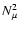 $N^2_{\mu}$