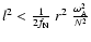 $ l^2 < \frac{1}{2f_{{\rm N}}} \;r^2 \; \frac{\omega^2_{{\rm A}}}{N^2}$