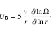 \begin{displaymath}U_{{\rm B}}= 5 \; \frac{\nu}{r} \; \frac{\partial \ln \Omega}{\partial \ln r} \cdot
\end{displaymath}