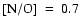 $[{\rm N/O}] ~ = ~ 0.7$