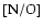 $[{\rm N/O}]$