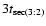 $3t_{{\rm sec}(3:2)}$